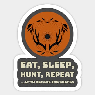 Eat, Sleep, Hunt, Repeat Sticker